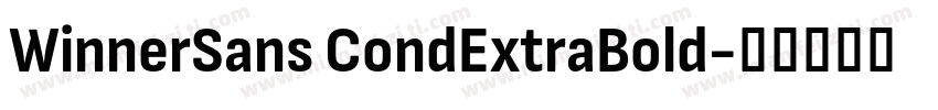 WinnerSans CondExtraBold字体转换